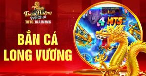 bắn cá Long Vương